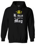 The Best Birthday Gift Kings are Born in May Sweatshirt Hoodie