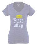 The Best Birthday Gift Kings are Born in May For Women V neck fitted T Shirt