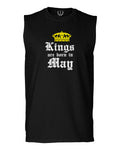 The Best Birthday Gift Kings are Born in May men Muscle Tank Top sleeveless t shirt