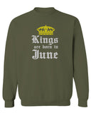 The Best Birthday Gift Kings are Born in June men's Crewneck Sweatshirt