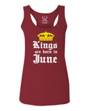 The Best Birthday Gift Kings are Born in June  women's Tank Top sleeveless Racerback
