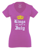 The Best Birthday Gift Kings are Born in July For Women V neck fitted T Shirt
