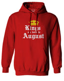 The Best Birthday Gift Kings are Born in August Sweatshirt Hoodie
