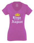 The Best Birthday Gift Kings are Born in August For Women V neck fitted T Shirt