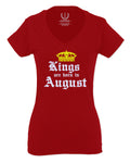The Best Birthday Gift Kings are Born in August For Women V neck fitted T Shirt