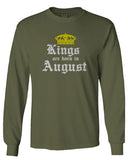 The Best Birthday Gift Kings are Born in August mens Long sleeve t shirt