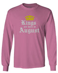 The Best Birthday Gift Kings are Born in August mens Long sleeve t shirt