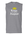 The Best Birthday Gift Kings are Born in August men Muscle Tank Top sleeveless t shirt