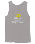 The Best Birthday Gift Kings are Born in September men's Tank Top