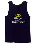 The Best Birthday Gift Kings are Born in September men's Tank Top