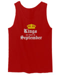 The Best Birthday Gift Kings are Born in September men's Tank Top