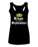 The Best Birthday Gift Kings are Born in September  women's Tank Top sleeveless Racerback
