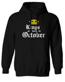 The Best Birthday Gift Kings are Born in October Sweatshirt Hoodie