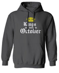 The Best Birthday Gift Kings are Born in October Sweatshirt Hoodie