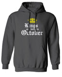The Best Birthday Gift Kings are Born in October Sweatshirt Hoodie