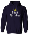 The Best Birthday Gift Kings are Born in October Sweatshirt Hoodie