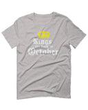 The Best Birthday Gift Kings are Born in October For men T Shirt