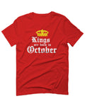 The Best Birthday Gift Kings are Born in October For men T Shirt