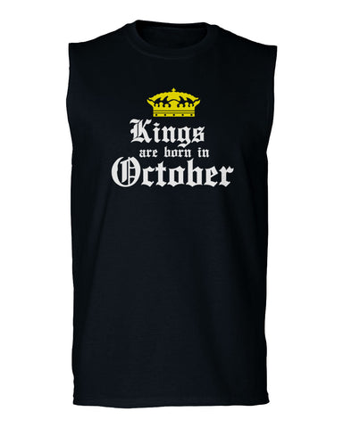 The Best Birthday Gift Kings are Born in October men Muscle Tank Top sleeveless t shirt