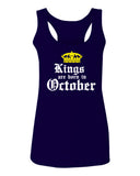 The Best Birthday Gift Kings are Born in October  women's Tank Top sleeveless Racerback