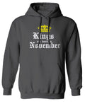 The Best Birthday Gift Kings are Born in November Sweatshirt Hoodie