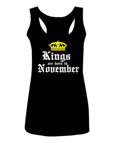 The Best Birthday Gift Kings are Born in November  women's Tank Top sleeveless Racerback