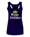 The Best Birthday Gift Kings are Born in November  women's Tank Top sleeveless Racerback