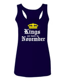 The Best Birthday Gift Kings are Born in November  women's Tank Top sleeveless Racerback
