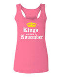 The Best Birthday Gift Kings are Born in November  women's Tank Top sleeveless Racerback