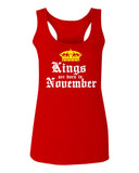 The Best Birthday Gift Kings are Born in November  women's Tank Top sleeveless Racerback