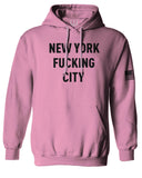 Black Fonts New York Fucking City NYC American Flag America Cool Street Sweatshirt Hoodie