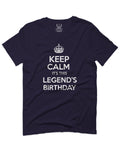 VICES AND VIRTUES Keep Calm It's This LEGEND'S Birthday The Best Gift For men T Shirt